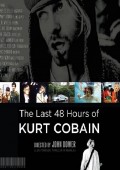 Ostatnie 48 godzin Kurta Cobaina