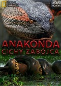 Anakonda: Cichy zabójca