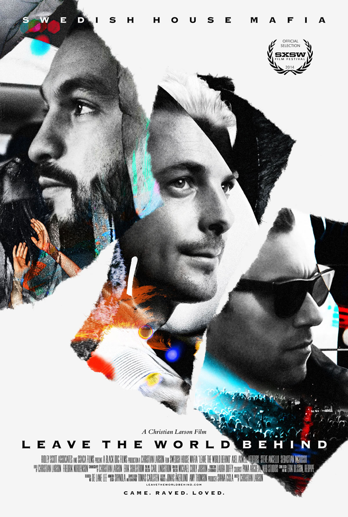 Swedish House Mafia: Leave The World Behind