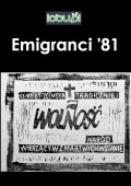 Emigranci ’81