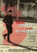 Sex, Death And Bowling