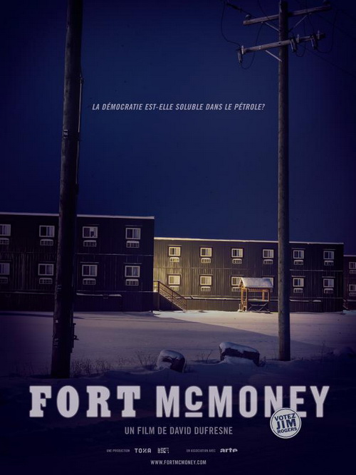 Fort McMoney. Kanadyjskie eldorado