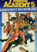 Akademia Policyjna 5: Misja w Miami Beach