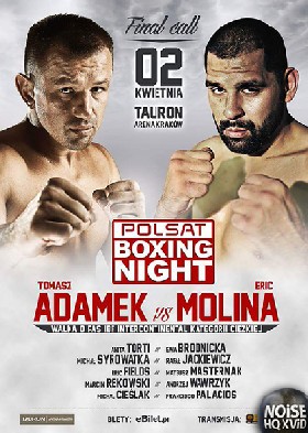 Gala Polsat Boxing Night 5 (Tomasz Adamek vs Eric Molina) (02.04.2016)